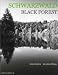 Schwarzwald: Black Forest