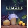 Lemons: A Country Garden Cookbook