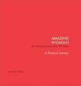 Amazing Woman: A Celebration of the Love We Share