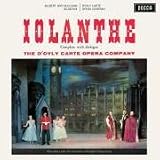 -  Gilbert & Sullivan: Iolanthe / D'Oyly Carte Opera Company; Godfrey; New Symphony Orchestra of London