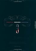 Graphic Design America 3: Portfolios from the Best and Brightest Design Firms from Across the U.S.