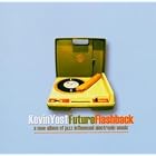 Future Flashback by  Kevin Yost 