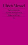 Paradoxien der neuen Weltordnung. Politische Essays - Ulrich Menzel