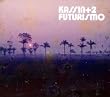 Futurismo