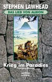Das Lied von Albion I - Krieg im Paradies.: BD 1 - Stephen R. Lawhead