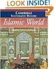 The Cambridge Illustrated History of the Islamic World