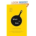 What to Eat: Food that's good for your health, pocket and plate