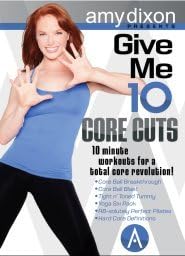 Amy Dixon's Give Me 10: Core Cuts DVD