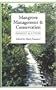 Mangrove Management and Conservation: Present and Future