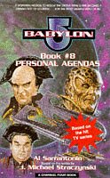 "Babylon 5": Personal Agendas (A Channel Four Book)