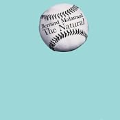 The Natural | [Bernard Malamud]