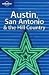  : Austin, San Antonio & the Hill Country (Lonely Planet Austin, San Antonio, & the Hill Country)