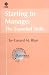 Starting to Manage : The Essential Skills (IEEE Engineers Guide to Business, Vol 8)