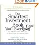 The Smartest Investment Book You'll Ever Read CD: The Simple, Stress-Free Way to Reach Your Investment Goals