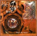 Agents of Good Roots - Needle and Thread