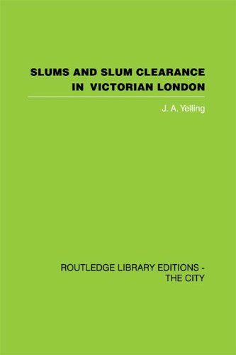 Slums and Slum Clearance in Victorian London