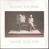 MAYBE THIS DAY 7 INCH (7" VINYL 45) UK MAGNET 1983