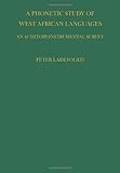 A phonetic study of West African languages : an auditory-instrumental survey