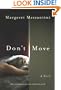 Don't Move: A Novel