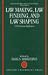Book Law Making, Law Finding and Law Shaping: The Diverse Influences: Volume II (Clifford Chance Lectures, Vol 2)