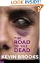 The Road of the Dead