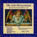 Cahn: Music For Percussion by William Cahn, James Vandemark, Bob Becker, Michael Udow, and Patricia Dash