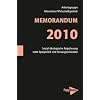 Memorandum 2010: Sozial-�kologische Regulierung statt Sparpolitik und Steuergeschenken