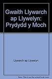 Gwaith Llywarch ap Llywelyn