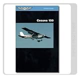 Cessna 150 : a pilot's guide