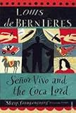 Señor Vivo and the coca lord