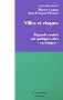 Villes et risques : Regards crois�s sur quelques cit�s