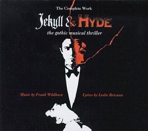 Jekyll & Hyde: The Gothic Musical Thriller (1994 Concept Cast)