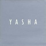 YASHA 夜叉