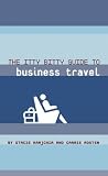 The Itty Bitty Guide to Business Travel
