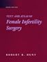 Text and Atlas of Female Infertility Surgery, 3e