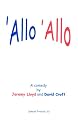 "Allo 'Allo" (Acting Edition)