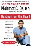 Image of Healing from the Heart: How Unconventional Wisdom Unleashes the Power of Modern Medicine