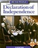 Buy : The Declaration of Independence (We the People: Revolution and the New Nation series)
