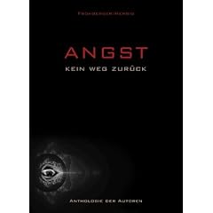 Angst. Kein Weg zur�ck