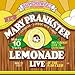 Mary Prankster, Lemonade: Live, 発売中