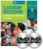 Classroom Discussions: Math Discourse in Action (Guide and DVDs) Grades K-6