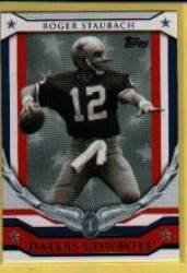 2008 Topps FB Military Salute #HR-RS Roger Staubach - Dallas Cowboys (Football Cards)