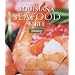 Louisiana Seafood Bible, The: Shrimp