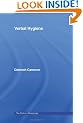 Verbal Hygiene (The Politics of Language)