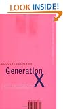 Generation X: Tales for an Accelerated Culture