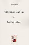 Télécommunications et science-fiction