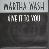 GIVE IT TO YOU 7 INCH (7" VINYL 45) UK RCA 1993