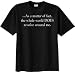 As A Matter Of Fact, The Whole World DOES Revolves Around Me Funny Conceited Adult T-...