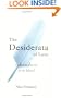 The Desiderata Of Love: A Collection of Poems for the Beloved