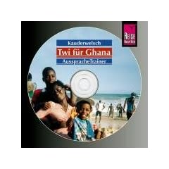 Twi f�r Ghana. Kauderwelsch AusspracheTrainer. CD